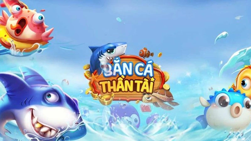 Tìm hiểu về tựa game bắn cá Thần Tài